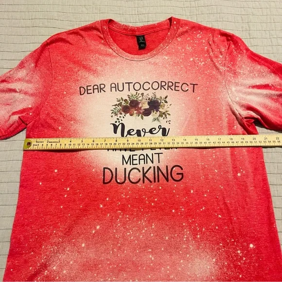 'Dear Autocorrect I Have Never Meant Ducking' Short Sleeve Blenched T-shirt - Picture 4 of 6